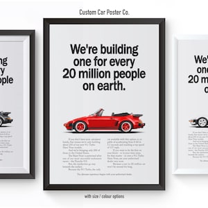 May include: Three framed posters with a black, red, and white Porsche 911. Each poster features the text "We're building one for every 20 million people on earth." and the company name "Custom Car Poster Co."