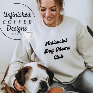 Antisocial dog moms club SVG PNG| dog mom svg| antisocial svg| dog mom club svg| homebody svg| pet mom svg| dog lover svg| introvert svg