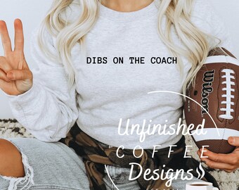 Dibs on the Coach SVG PNG, Sports Mom Life (téléchargement numérique)