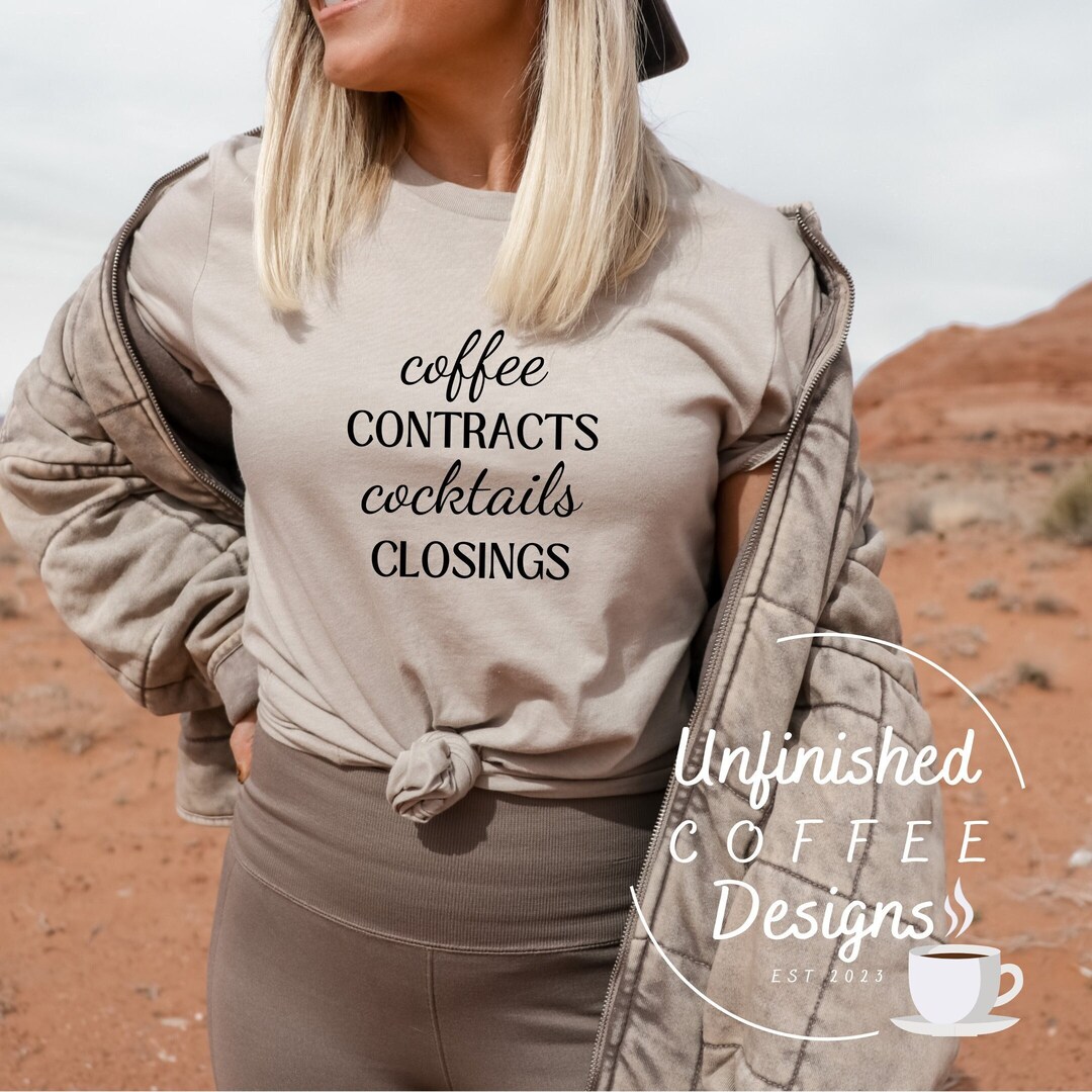 Coffee Contracts Cocktails Closings SVG PNG Real Estate Svg Realtor Svg