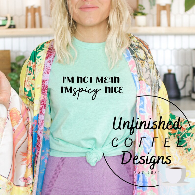 M Not Mean 'm Spcy Nce Svg, Funny Quote Svg, Funny Adult Svg, Sarcasm Png, Snarky Svg