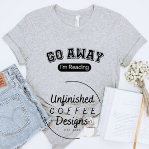 Go away Im reading svg, bookworm svg, book lover svg, I love reading svg, stay home read books love dogs svg, digital download SVG & PNG