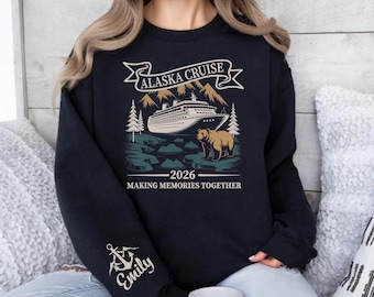 Custom Alaska Cruise 2026 Shirt Family Trip Bear Hoodie Sleeve Name Sweatshirt Top