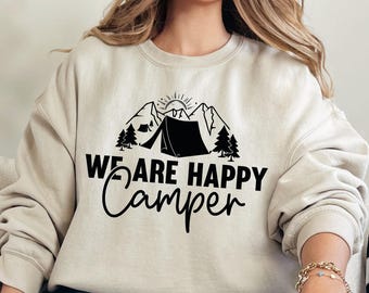 Happy Camper Sweatshirt, Camper Sweatshirt, Nature Lover Gift, Hiking Shirt, Camping Lover, Gift For Campers, Adventure Shirt, Camping Shirt