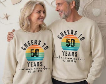 Custom 50th Anniversary Sweatshirt, Personalize 50th Shirt, Cheers to 50st Year, Wedding Celebration