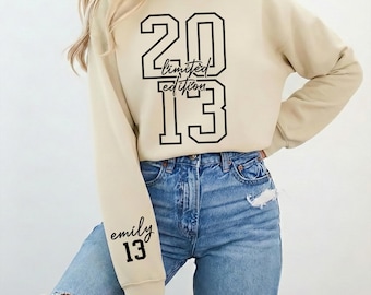 Custom 2013 13th Birthday Sweatshirt: Bday Gift, Personalized Name Shirt, 13st Tee