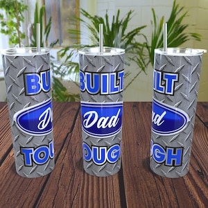 Built Dad Tough - 20oz Straight Tumbler Design Template for Sublimation - Full Tumbler Wrap - PNG Digital Download