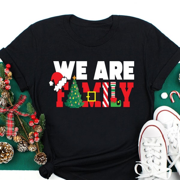 We Are Family Shirt, Matching Christmas, Christmas Pajama, Family Shirt, Family Christmas, Christmas Shirt, Family Christmas Tee,