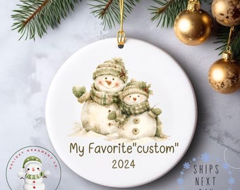 My Favorite CUSTOM Christmas Ornament | Aunt Uncle Grandparent Holiday Ornament | Personalized Ceramic Ornament Gift | Sister Brother