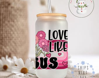 Love Like Jesus Jesus Glass Tumbler Cup | Christian Libbey Iced Coffee Cup | 16 oz/20 oz | Gifts for Her | Bible Club Cup