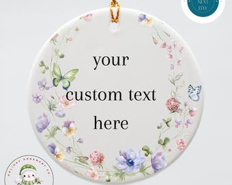 Custom Wildflower Ceramic Christmas Ornament: Personalized Text