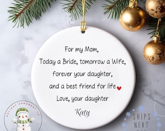 To Mom From Daughter Wedding Day Christmas Ornament | Mom of Bride Wedding Gift | Wedding Gift for Parents  | Gift for Mom and Dad