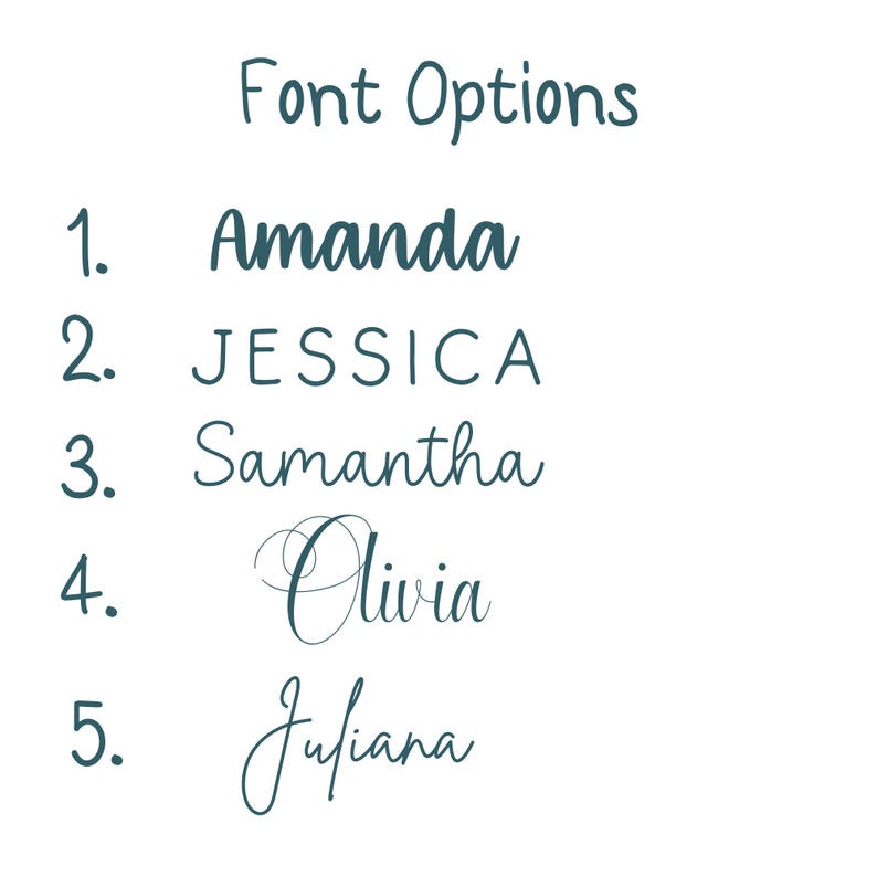 May include: A list of five font options for names, numbered 1 through 5. The names are Amanda, Jessica, Samantha, Olivia, and Juliana.