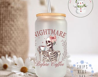 Nightmare Before Coffee Glass Tumbler Cup | Halloween Skeleton Iced Coffee Cup | 16 oz/20 oz | Cute Bookish Reader Cup | Gifts for Her