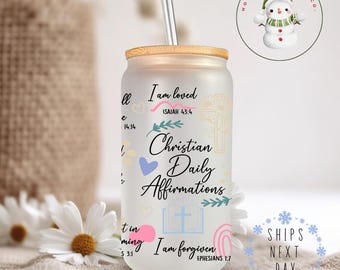 Christian Daily Affirmations Glass Libbey Cup | Christian Religious Iced Coffee Cup | 16 oz/20 oz | Custom Gifts for Her | Bible Study
