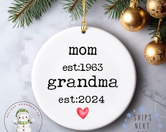 Mom Est Grandma Est Dates Christmas Ornament | New Grandmother Holiday Ornament  Personalized Nana Gift | Gift for Mom