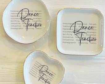 Dancer Teacher Words Ceramic Ring Trinket Dish | Dancer Words of Affirmation