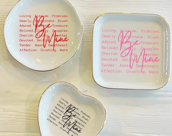 Be Mine Words Ceramic Ring Trinket Dish | Valentine Love Words of Affirmation