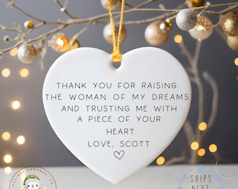 Thank you for Raising the Woman of My Dreams Christmas Ornament | In Law Wedding Gift | Wedding Gift for Parents  | Gift for Mom and Dad