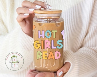 Hot Girls Read Glass Tumbler | Cute Book Club Iced Coffee Cup | 16 oz or 20 oz | Gifts for Her