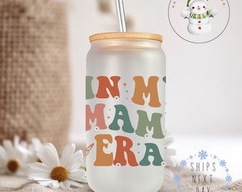 In My Mama Era Glass Tumbler Cup | Libbey Iced Coffee Cup | 16 oz/20 oz | Gifts for Her