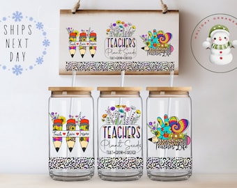 Teachers Plant Seeds Glass Tumbler Cup | Teacher Gift Iced Coffee  | 16 oz / 20 oz | Teacher Appreciation | End of Year Holiday Present