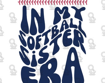 In my softball sister era PNG, softball sister png, sports png, softball png, baller png, softball sublimation, in my era png, sports mom