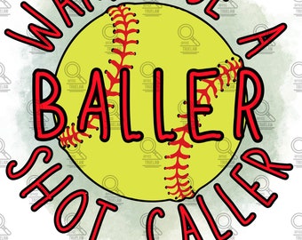 Softball png, wanna be a baller png, sports png, softball, softball player png, softball sublimation, digital download, girl png, baller png