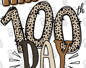 Happy 100th day of school png, 100 day of school png, cheetah 100 day of school png, school days png, 100th day of school png, girls png