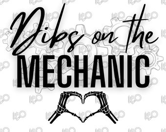 Mécanicien png, dibs sur le mécanicien png, femme mécanicien, petite amie mécanicienne, téléchargement numérique, sublimation mécanique, j'appelle dibs, mécanicien