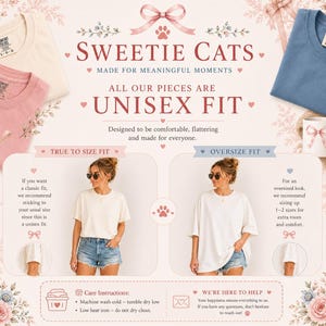May include: An advertisement for "Sweetie Cats" unisex fit t-shirts. The image features folded t-shirts in pink, cream, and blue, along with a mug. The text highlights the brand's focus on comfort and flattering designs, with sizing recommendations.