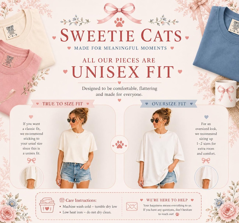 May include: An advertisement for "Sweetie Cats" unisex fit t-shirts. The image features folded t-shirts in pink, cream, and blue, along with a mug. The text highlights the brand's focus on comfort and flattering designs, with sizing recommendations.