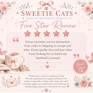 May include: A pink and white graphic with the text "SWEETIE CATS" and "Five Star Review". The image includes a coffee mug with a bow, a knitted scarf, and floral accents. The text says "Thank You!"