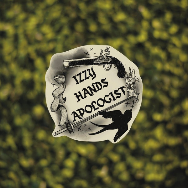 Izzy Hands Apologist Sticker | Our Flag Means Death Sticker | Gay Pirate Show | Izzy Hands Sticker | OFMD Sticker