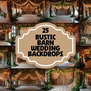 May include: 25 Rustic Barn Wedding Backdrops. A collection of digital backdrops featuring rustic barn interiors with string lights, greenery, and sheer curtains. Perfect for photographers and graphic designers.