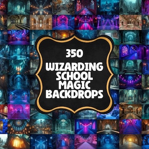 May include: A collage of 350 digital backdrops featuring magical school hallways, archways, and rooms with glowing lights and intricate details. The text "350 Wizarding School Magic Backdrops" is displayed in a black and gold banner.
