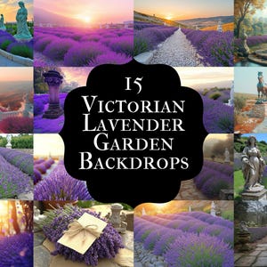 Elegant Victorian Lavender Garden Digital Backdrops - 15 Serene Floral Photography Backgrounds for Enchanting Scenes - Lavender Backgrounds