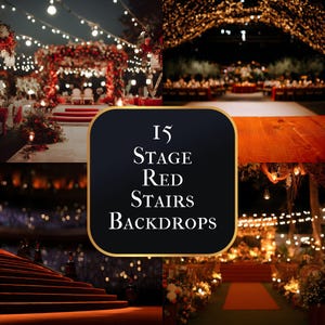 Könnte beinhalten: Eine Collage von Bildern, die Kulissen für Veranstaltungen im Freien zeigen. Die Szenen zeigen rote Treppen, Bühnen und Blumengestecke, die von Lichterketten beleuchtet werden. Ein zentrales schwarzes Quadrat mit goldenem Rand zeigt den Text "15 STAGE RED STAIRS BACKDROPS."