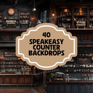 May include: A collection of 40 digital backdrops featuring a speakeasy bar counter with dark wood shelves stocked with bottles and glasses. The backdrops are ideal for use in photography and digital art.
