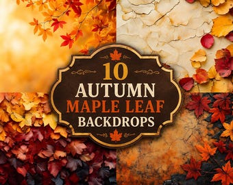 10 Autumn Maple Leaf Backdrops | Fall Leaves Background Bundle | Autumn Photography Backdrop