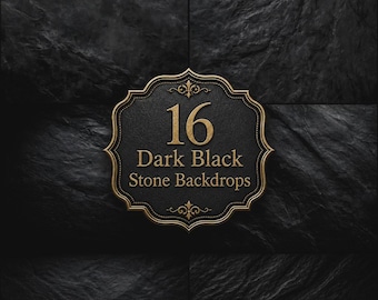 May include: A collection of 16 dark black stone backdrops featuring a textured, slate-like surface. Centered is an ornate, scalloped-edge label with gold-colored text that reads 16 Dark Black Stone Backdrops, framed by decorative flourishes.