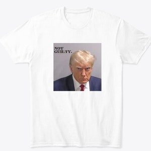 45 “Not Guilty” - Trump Mugshot Political Satire Shirt