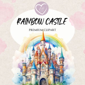 Rainbow Castle Clipart Watercolor Clipart for commercial use Transparent PNGs premium Princess Castle clipart  for Junk Journal, Invitations