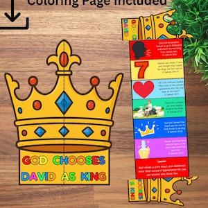 May include: A yellow crown and a bookmark with Bible verses. The crown has the text "GOD CHOOSES DAVID AS KING". The bookmark has illustrations and text about David. The image includes the text "Coloring Page Included".