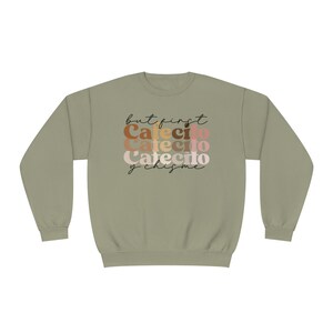 But first cafecito y chisme - Cafe y Conchas - MamaDeSushi - Unisex NuBlend® Crewneck Sweatshirt