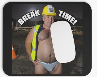Mouse Pad Hairy Chubby Construction Worker Break Time | Man Funny Worksite Humor