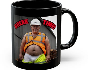 Ceramic Coffee Cup Hairy Construction Worker Briefs Man Photo Mug | Break Time Black  Gift