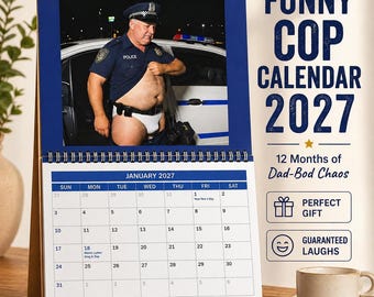 Funny Police Calendar 2027 – Hilarious Cop Humor  – Gag Gift for Friends, Coworkers & White Elephant – Adult Calendar – Hunks Beefcake