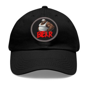 Gay Bear Bear Dad Hat with Leather Patch (Round) Big Guy Fat Men Hairy Bears