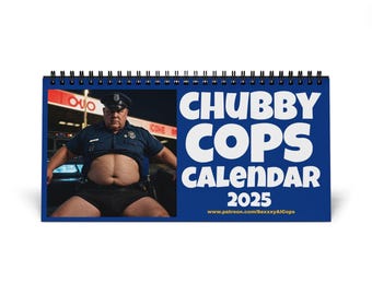 Chubby Cops Desktop Calendar (2025 grid) Hunks Fat Men